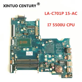 LA-C701P AHL50 / ABL52 para HP 15-CA 15T-AC 250 G4 notebook placa-mãe CPU i7-5500U DDR3 100% de trabalho de teste 817844-601